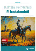 Gortva Tamás - Érettségi mintatételek irodalomból (101 középszintű tétel)