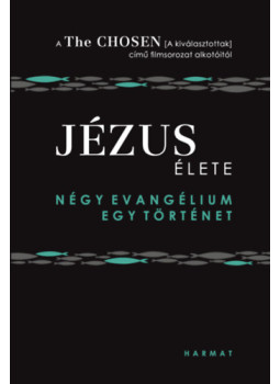 Amanda Jenkins, Dallas Jenkins, Steve Laube - Jézus élete Amanda Jenkins, Dallas Jenkins, Steve Laube - Jézus élete, null 2024 antikvár könyv
