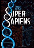 Thuróczy Bertalan - Super sapiens