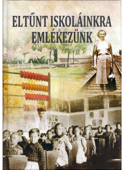 Papp Izabella, Veliczkyné Koncsik Ilona, Veliczkyné Koncsik Ilona - Eltűnt iskoláinkra emlékezünk, Jászboldogháza 2015 antikvár könyv