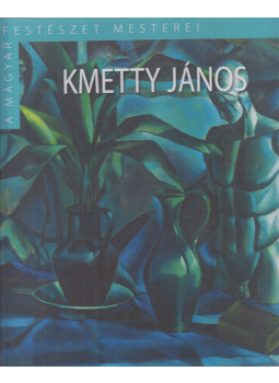 Kopocsy Anna - Kmetty János Kopocsy Anna - Kmetty János, Budapest 2015 antikvár könyv