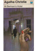 Agatha Christie - At Bertram's Hotel