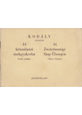 Kodály Zoltán - 55 kétszólamú énekgyakorlat - felső szólam