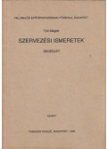 Tóti Magda - Szervezési ismeretek