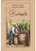 Scholtz Albin, Szilágyi Dezső - Borkezelés