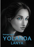 Somogyi Endre - Yolanda lánya