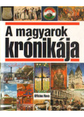 Glatz Ferenc - A magyarok krónikája