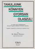 Király Rudolf - Tanuljunk könnyen gyorsan olaszul!