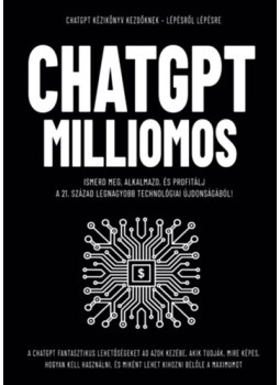 Enczi Zoltán, Malcolm Show - ChatGpt Milliomos Enczi Zoltán, Malcolm Show - ChatGpt Milliomos, null 2024 antikvár könyv