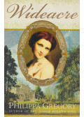 Philippa Gregory - Wideacre