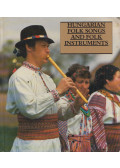 János Manga - Hungarian Folk Songs and Folk Instruments