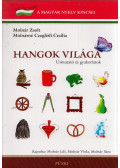 Molnárné Czeglédi Cecília; Molnár Zsolt - Hangok világa - Útmutató és gyakorlatok / Feladatlapok