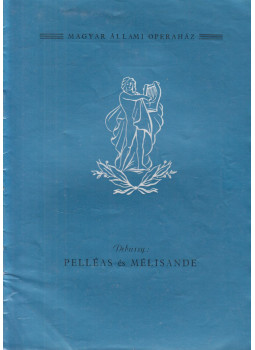 Debussy, Claude - Pelléas és Mélisande Debussy, Claude - Pelléas és Mélisande, Budapest 0 antikvár könyv