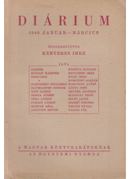 Kenyeres Imre - Diárium 1946 január-március Kenyeres Imre - Diárium 1946 január-március, Budapest 1946 antikvár könyv