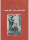 Dr. Pestessy József - Barangolás Traumatológiában (dedikált)