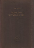Verő József - Általános metallografia II.