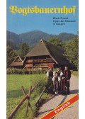 Dr. Dieter Kauß,Willi Sauer,Reinhold Mayer - The Black Forest Open-Air-Museum Vogtsbauernhof in Gutach