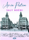 Saly Noémi - Az én Pestem