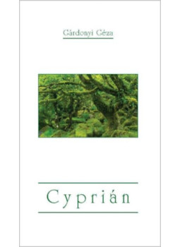 Gárdonyi Géza - Cyprián Gárdonyi Géza - Cyprián, null 2024 antikvár könyv