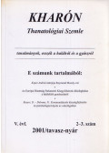 Polcz Alaine,Hegedűs Katalin,Pilling János - Kharón Thanatológia Szemle 2001. V. évf. 2-3. szám