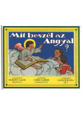 Czike Gábor,Lovich Ilona - Mit beszél az Angyal?