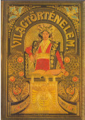 Cholnoky Viktor,Balla Károly,Dr. Bányai Elemér - Tolnai világtörténelme - A legujabb kor története III. (reprint)