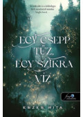 Eszes Rita - Egy csepp tűz, egy szikra víz