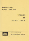 Fábián Gyögy,Kovács László Imre - Voksok és mandátumok