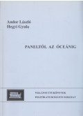 Andor László,Hegyi Gyula - Paneltől az óceánig