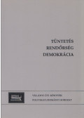 Szabó Máté,Dominique Wisler - Tüntetés, rendőrség, demokrácia
