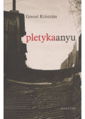 Grecsó Krisztián - Pletykaanyu