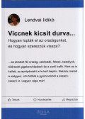 Lendvai Ildikó  - Viccnek kicsit durva... (dedikált)