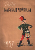 Több szerző - Petőfi Nagykalendárium 1957.