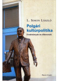 L.SIMON LÁSZLÓ - Polgári kultúrpolitika (dedikált)