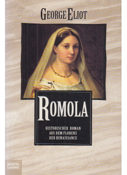 George Eliot - Romola, Bergisch Gladbach 1998 antikvár könyv
