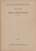 Veress Sándor - Kémia-építőanyagok II.