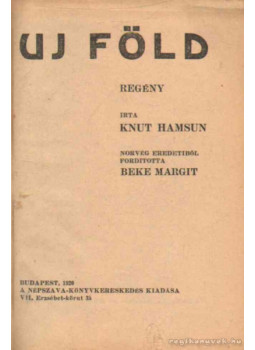Knut Hamsun - Uj föld Knut Hamsun - Uj föld, Budapest 1920 antikvár könyv