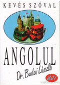 Dr. Budai László - Kevés szóval angolul