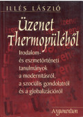 Illés László - Üzenet Thermopüléből