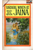 Roche, Mazo de la - Variable Winds at Jalna