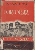Boldizsár Iván - Fortocska