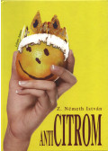 Z. Németh István - Anticitrom