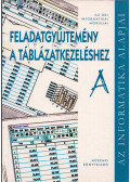 Szabó Zsolt - Feladatgyűjtemény a táblázatkezeléshez A