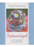 Rosemie Strobel-Schulze - Szárazvirágok