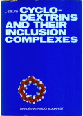 Szejtli József - Cyclodextrins and Their Inclusion Complexes