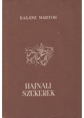 Kalász Márton - Hajnali szekerek
