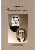 Kis Péter Pál - Édesanyja szemefénye
