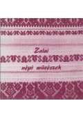 Bíró László,Török András - Zalai népi művészek