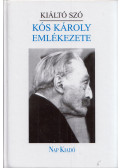 Dávid Gyula - Kiáltó szó - Kós Károly emlékezete