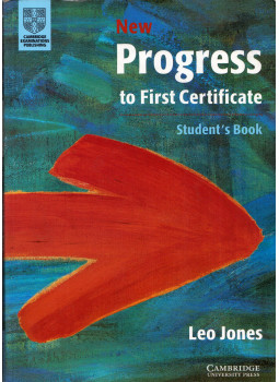 Jones, Leo - New Progress to First Certificate Student's Book Jones, Leo - New Progress to First Certificate Student's Book, Cambridge, Cambridgeshire 2002 antikvár könyv